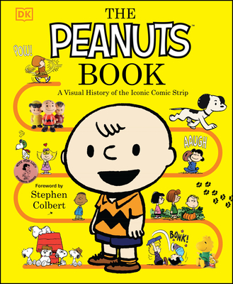 The Peanuts Book: A Visual History of the Iconic Comic Strip (Hardcover)