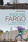 Race-ing Fargo: R...