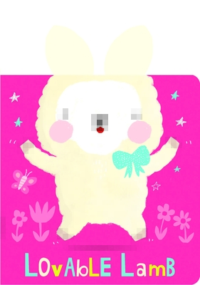 Snuggles: Lovable Lamb: A Touch-and-Feel Interactive Board Book with Plush Ears (Adorable Easter Gifts, Sweet Animal Book for Shower Gift) (Snuggles Books)