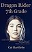 Dragon Rider: 7th Grade