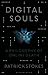 Digital Souls: A Philosophy...