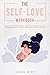 The Self-Love Workbook: Bre...