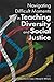 Navigating Difficult Moments in Teaching Diversity and Social Justice