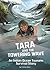 Tara and the Towering Wave:...
