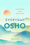 Everyday Osho by Osho
