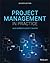 Project Management in Practice