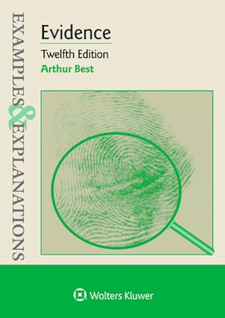 Examples & Explanations for Evidence (Examples & Explanations Series)