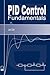 PID Control Fundamentals