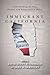 Immigrant California by David Scott Fitzgerald