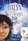 Dalya and the Magic Ink Bottle by Jennie Evenson