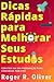Dicas Rápidas para Melhorar...