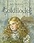 Goldilocks (The Ruth Sanderson Collection)