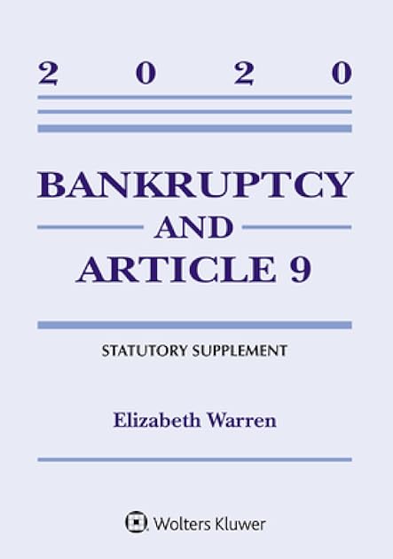 Bankruptcy & Article 9: 2020 Statutory Supplement (Supplements)