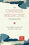 The Chinese Medicine Companion by Misha Ruth Cohen
