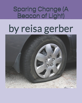 Sparing Change (A Beacon of Light)