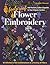 Foolproof Flower Embroidery: 80 Stitches & 400 Combinations in a Variety of Fibers; Add Texture, Color & Sparkle to Your Organic Garden