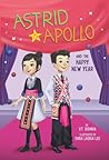 Astrid and Apollo and the Happy New Year by V.T. Bidania