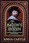 Bacon's Dozen: Th...