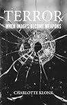 Terror: When imag...