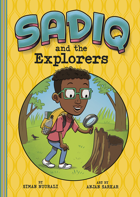 Sadiq and the Explorers (Library Binding)