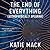 The End of Everything by Katie  Mack