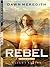 Rebel: Book 1 of the Flight...