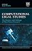 Computational Legal Studies: The Promise and Challenge of Data-Driven Research (Elgar Studies in Legal Research Methods)