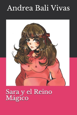 Sara y el Reino M�gico