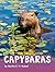 Capybaras (Animals)