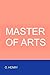 Master of Arts