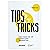 Tips and Tricks - Mẹo nhỏ có võ dành cho Marketer