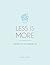 Less is More: Finding Joy i...