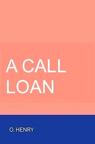 A Call Loan (Unknown Binding)