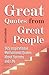 Great Quotes from Great Peo...