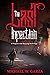 The Last Infection: A Prequ...