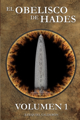El obelisco de Hades: Volumen 1 (Spanish Edition)