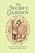 The Secret Garden by Frances Hodgson Burnett Annotated & Illustrated Edition by Frances Hodgson