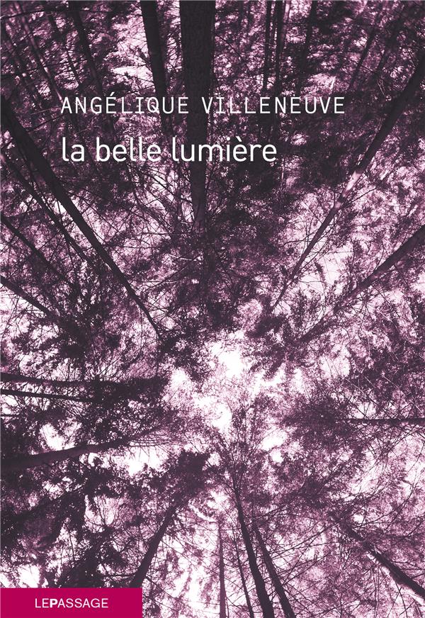 La Belle Lumière