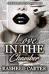 Love in the chamber