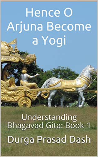 HENCE O ARJUNA BECOME A YOGI