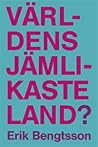 Världens jämlikas...