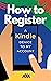 How to Register a Kindle Device to my Account: Step-by-Step Guide on How to Register a New Device to my Amazon Account with Screenshots