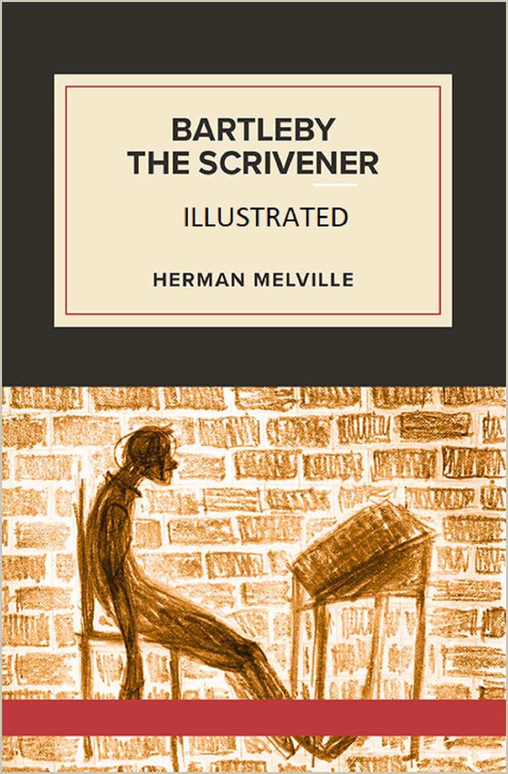 Bartleby, the Scrivener Illustrated