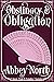 Obstinacy & Obligation: A S...