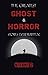 The Greatest Ghost and Horror Stories Ever Written: volume 2 (30 short stories)