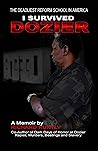 I Survived Dozier: The Deadliest Reform School in America
