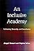 An Inclusive Academy: Achieving Diversity and Excellence