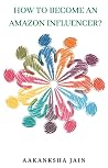 How to Become an Amazon Influencer?