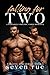 Falling for Two