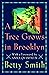 A Tree Grows in Brooklyn